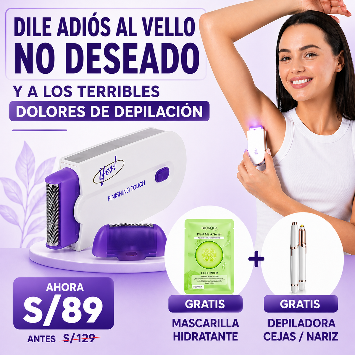 Depiladora Yes ¡Adiós al vello donde y cuando quieras! 💁♀️